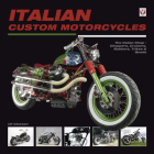 Italian Custom Motorcycles:  The Italian Chop - Choppers, Cruisers, Bobbers, Trikes & Quads By Uli Cloesen Cover Image