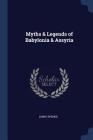 Myths & Legends of Babylonia & Assyria Cover Image