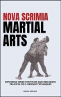 Nova Scrimia Martial Arts: Exploring Inner Fortitude And Resilience: Peaceful Self-Defense Techniques Cover Image