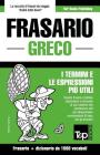 Frasario Italiano-Greco e dizionario ridotto da 1500 vocaboli By Andrey Taranov Cover Image