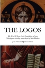 THE LOGOS - The Word Of Jesus Christ [ὁ Λόγος]: Compilation of Jesus Christ Quotes according to the Gospel of Saint Mat Cover Image