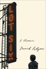 Lot Six: A Memoir By David Adjmi Cover Image
