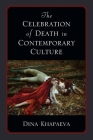 The Celebration of Death in Contemporary Culture Cover Image