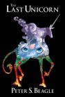 The Last Unicorn (Graphic Novel) By Peter S. Beagle, Peter B. Gillis, Renae De Liz (Illustrator) Cover Image