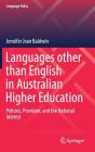 Languages Other Than English in Australian Higher Education: Policies, Provision, and the National Interest (Language Policy #17) Cover Image