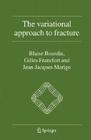 The Variational Approach to Fracture By Blaise Bourdin, Gilles A. Francfort, Jean-Jacques Marigo Cover Image