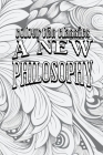 A New Philosophy: Henri Bergson By Colour the Classics Cover Image