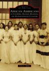 African Americans in Culpeper, Orange, Madison and Rappahannock Counties By Terry L. Miller, George Washington Carver Regional High S Cover Image