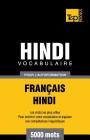 Vocabulaire Français-Hindi pour l'autoformation - 5000 mots (French Collection #144) Cover Image