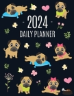 Pug Planner 2024: Funny Tiny Dog Monthly Agenda January-December Organizer (12 Months) Cute Canine Puppy Pet Scheduler with Flowers & Pr By Happy Oak Tree Press Cover Image