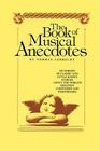 Book of Musical Anecdotes By Norman Lebrecht Cover Image