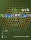 Clean Technology 2013: Bioenergy, Renewables, Storage, Grid, Waste and Sustainability Technical Proceedings of the 2013 Ctsi Clean Technology By Nsti (Editor) Cover Image