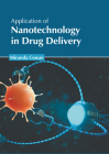 Application of Nanotechnology in Drug Delivery Cover Image