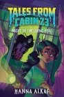 Tales from Cabin 23: Night of the Living Head By Hanna Alkaf Cover Image