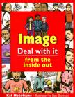 Image: Deal with It from the Inside Out By Kat Mototsune, Ben Shannon (Illustrator) Cover Image