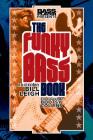 Bass Player Presents The Funky Bass Book Cover Image