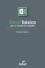 Excel básico para o mundo do trabalho By Roberto Sabino Cover Image