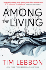 Among the Living By Tim Lebbon Cover Image