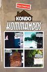 Kondo Kommandos By Myer Seidman Cover Image