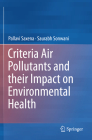 Criteria Air Pollutants and Their Impact on Environmental Health Cover Image