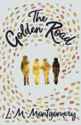 The Golden Road (Story Girl) Cover Image