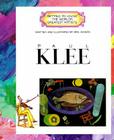 Paul Klee (Getting to Know the World's Greatest Artists: Previous Editions) By Mike Venezia, Mike Venezia (Illustrator) Cover Image