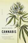 Cannabis: A History By Martin Booth Cover Image