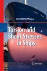 Torsion and Shear Stresses in Ships By Mohamed Shama Cover Image