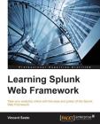 Learning Splunk Web Framework Cover Image