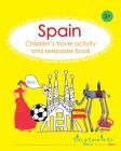 Spain! Children's Travel Activity and Keepsake Book Cover Image