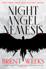 Night Angel Nemesis (The Kylar Chronicles #1) By Brent Weeks Cover Image