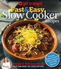 Get Crocked: Fast & Easy Slow Cooker Recipes Cover Image