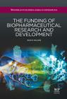 The Funding of Biopharmaceutical Research and Development Cover Image