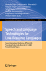 Speech and Language Technologies for Low-Resource Languages: Second International Conference, Spelll 2023, Perundurai, Erode, India, December 6-8, 202 (Communications in Computer and Information Science #2046) Cover Image