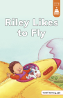 Riley Likes to Fly Cover Image