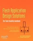 Flash Application Design Solutions: The Flash Usability Handbook By Nick Cheung, Craig Bryant Cover Image