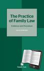 Practice of Family Law: Evidence and Procedure Cover Image