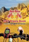 GPS Praxis Book Garmin GPSMAP64 Series: The practical way - For bikers, hikers & alpinists By Nußdorf Redbike (Editor) Cover Image