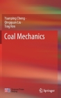 Coal Mechanics By Yuanping Cheng, Qingquan Liu, Ting Ren Cover Image