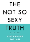 The Not So Sexy Truth Cover Image