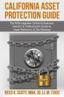 California Asset Protection Guide: (The NON-Legalese California Business Owner's & Professional's Guide to Asset Protection & Tax Planning) Cover Image