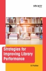 Strategies for Improving Library Performance By Bijayananda Pradhan Cover Image