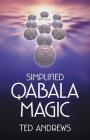 Simplified Qabala Magic By Ted Andrews Cover Image