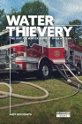 Water Thievery: The Art of Water Supply Operations Cover Image