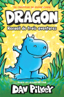 Noisette: Dragon: Recueil de Trois Aventures By Dav Pilkey, Dav Pilkey (Illustrator) Cover Image