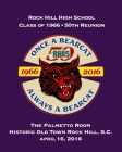 Rock Hill High School Class Of 1966, 50th Anniversary Reunion By Becky Armstrong Helms, Daniel Coston Cover Image