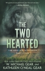 The Two Hearted: A Native American Historical Mystery Series (Anasazi Mysteries #4) Cover Image