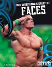 Pro Wrestling's Greatest Faces Cover Image