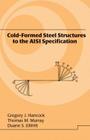 Cold-Formed Steel Structures to the AISI Specification (Lecture Notes in Pure and Applied Mathematics) Cover Image