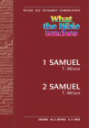 What the Bible Teaches -1 & 2 Samuel: Wtbt Vol 14 OT 1 & 2 Samuel (Ritchie Old Testament Commentaries) By Tom Wilson Cover Image